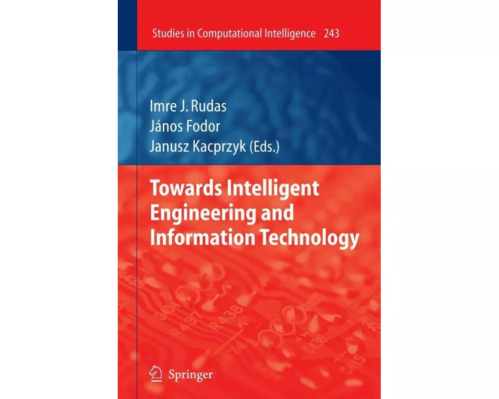 Towards Intelligent Engineering and Information Technology