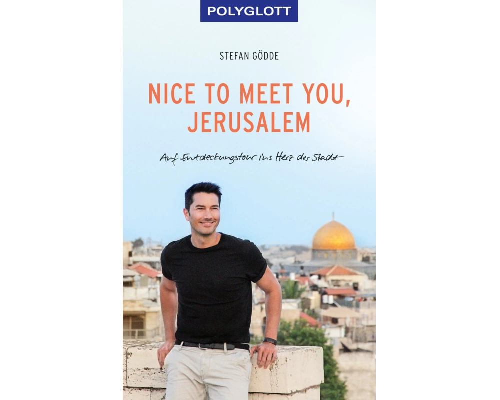 Nice to meet you, Jerusalem