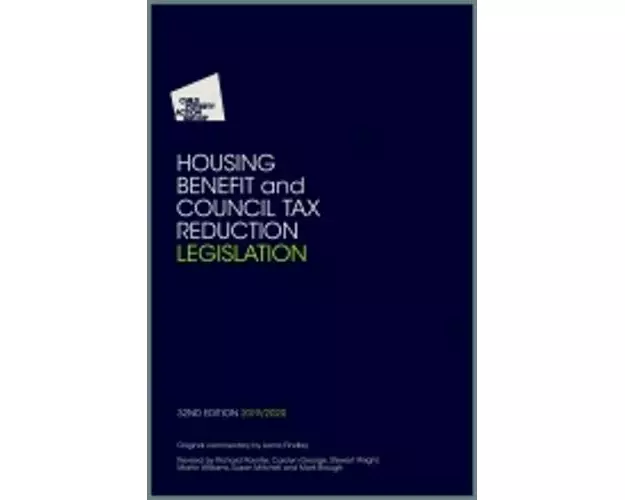 Housing Benefit and Council Tax Reduction Legislation