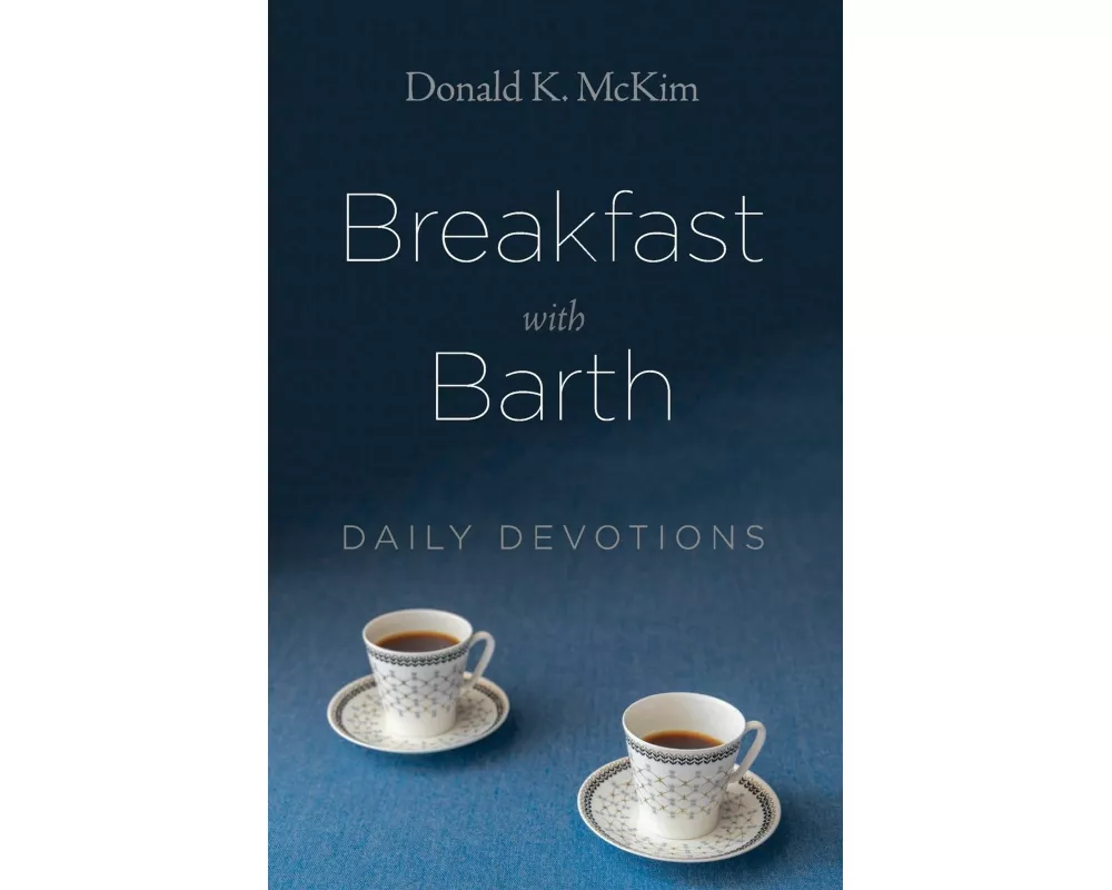 Breakfast with Barth
