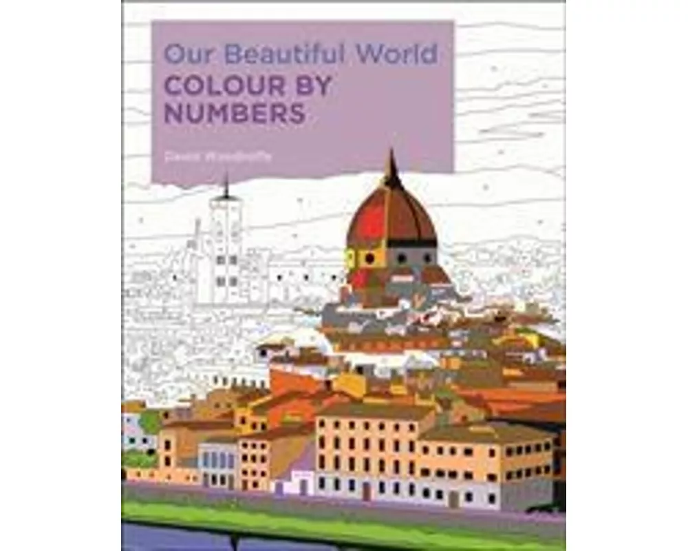 Our Beautiful World Colour by Numbers