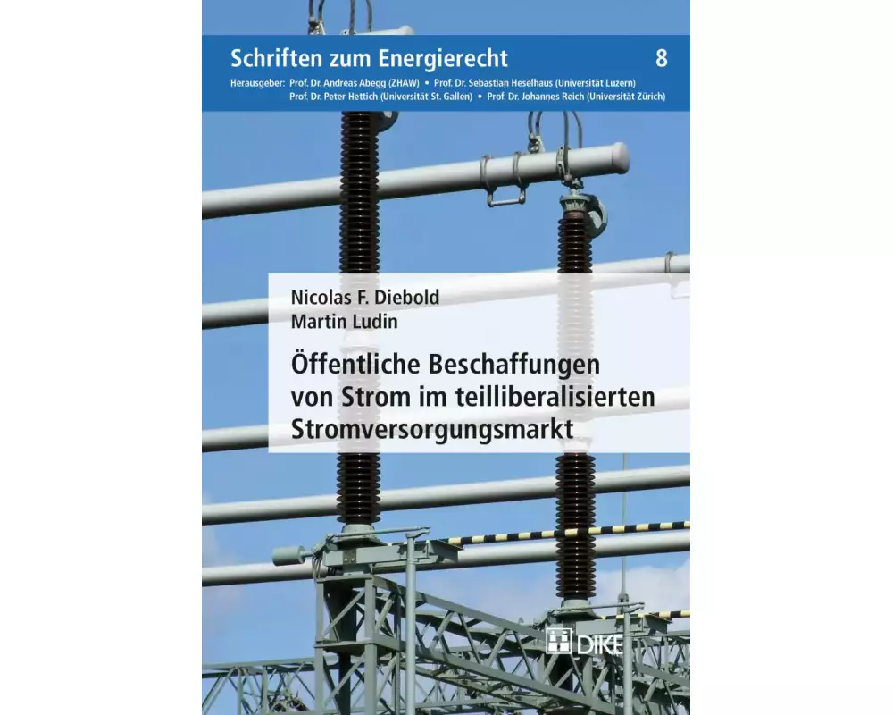 Öffentliche Beschaffungen von Strom im teilliberalisierten Stromversorgungsmarkt