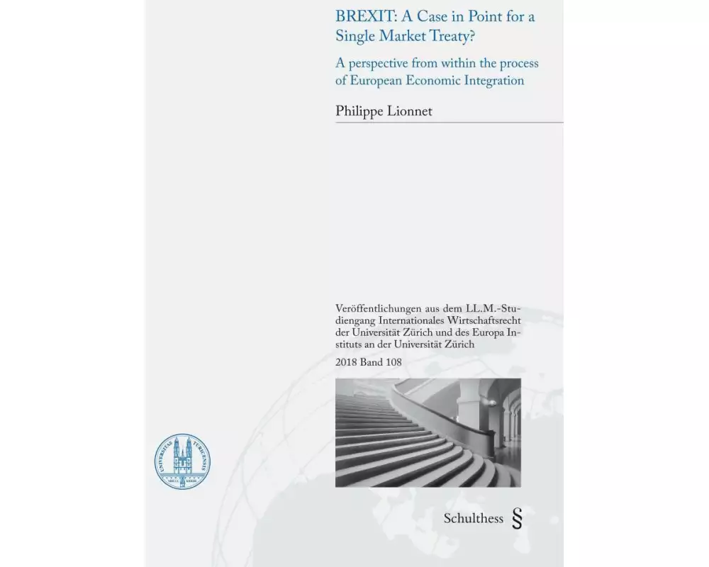 BREXIT: A Case in Point for a Single Market Treaty?