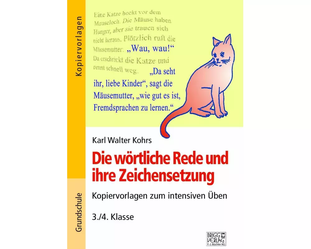 Die wörtliche Rede und ihre Zeichensetzung