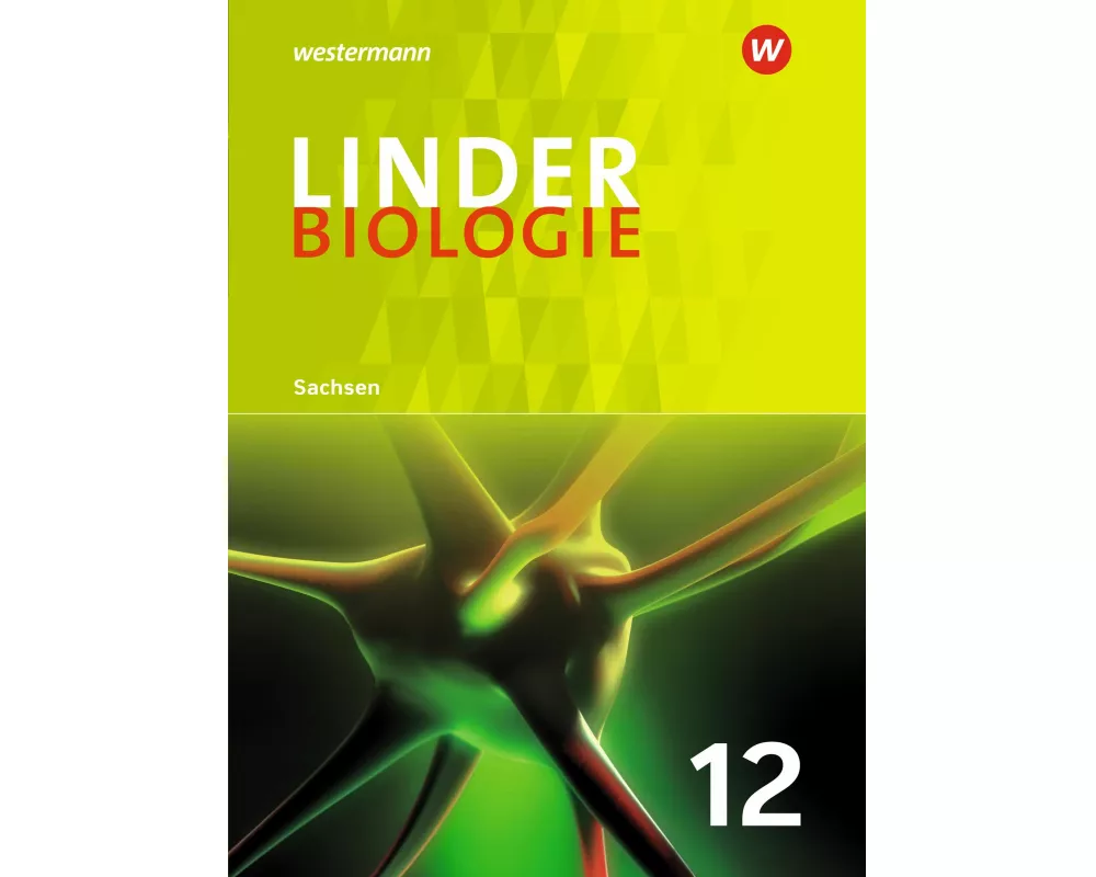 LINDER Biologie SII - Ausgabe 2018 für Sachsen