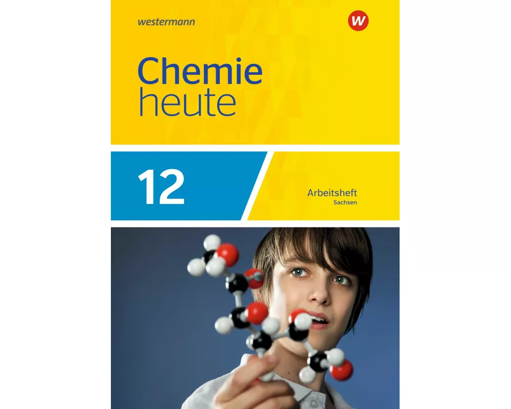 Chemie heute SII - Ausgabe 2018 Sachsen