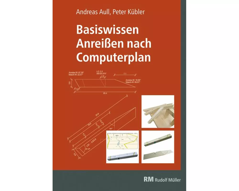 Basiswissen Anreißen nach Computerplan