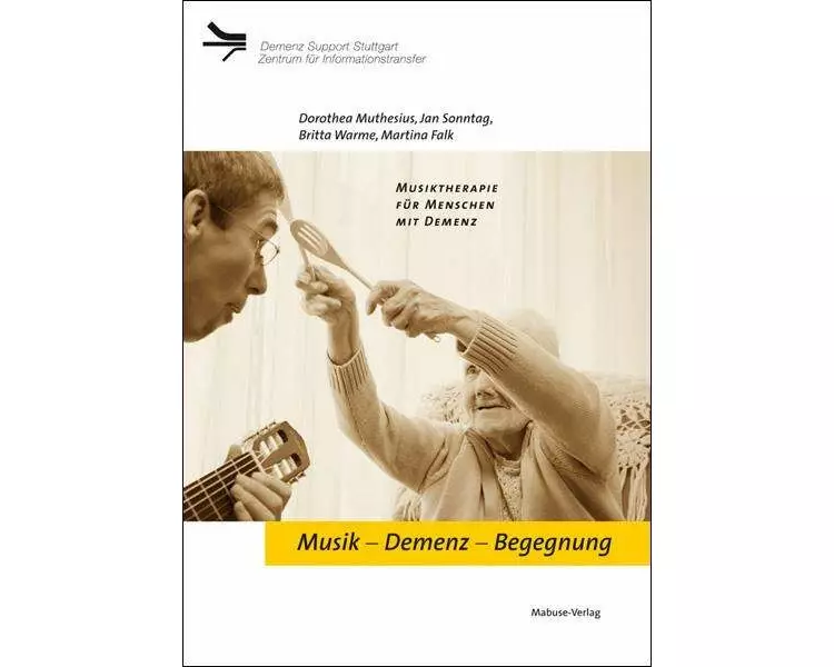 Musik - Demenz - Begegnung