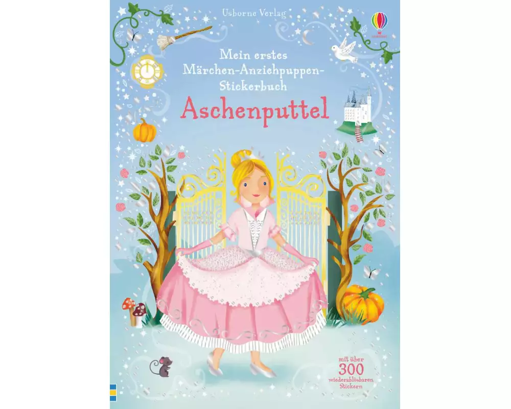 Mein erstes Märchen-Anziehpuppen-Stickerbuch: Aschenputtel