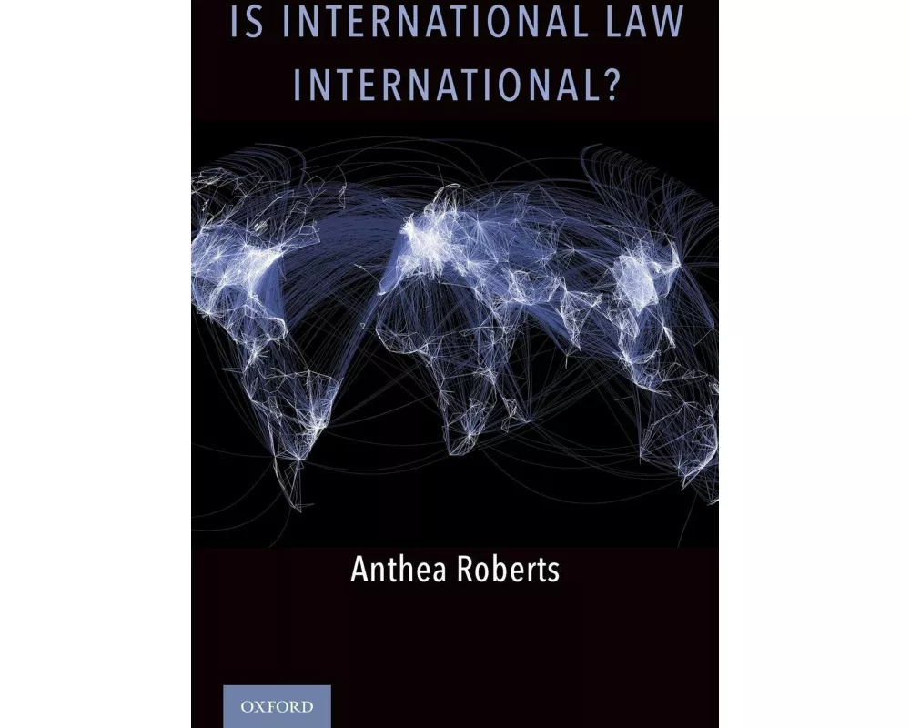 Is International Law International?