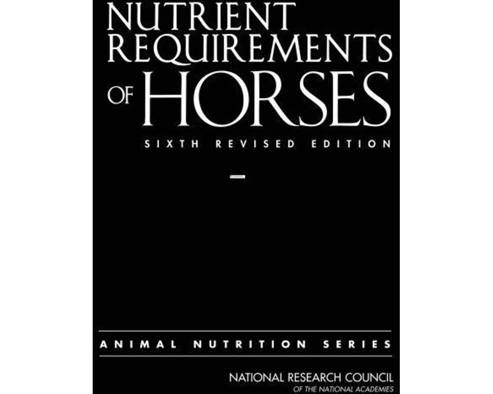 Nutrient Requirements of Horses