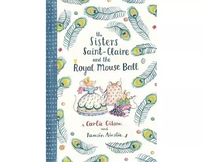 Sisters Saint-Claire and the Royal Mouse Ball