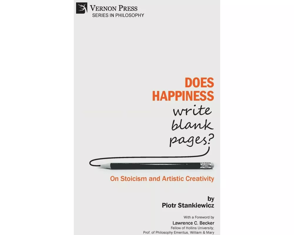 Does Happiness Write Blank Pages? On Stoicism and Artistic Creativity