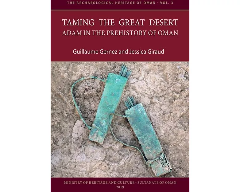 Taming the Great Desert: Adam in the Prehistory of Oman