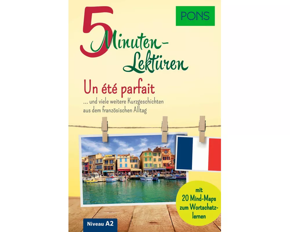 PONS 5-Minuten-Lektüren Französisch A2 - Un été parfait