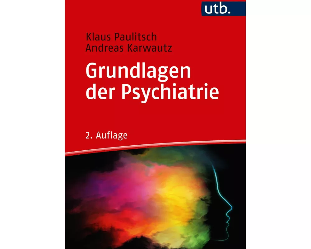 Grundlagen der Psychiatrie