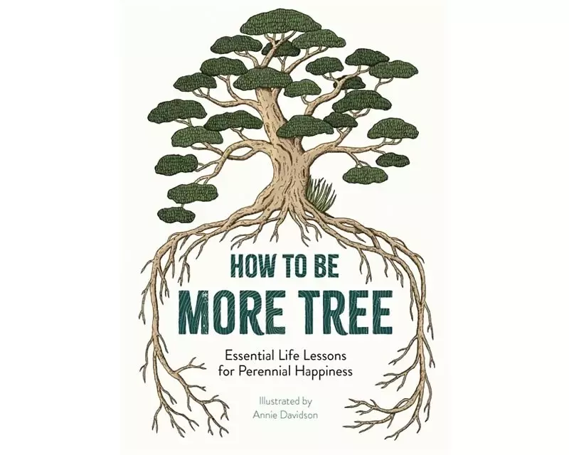 How to Be More Tree