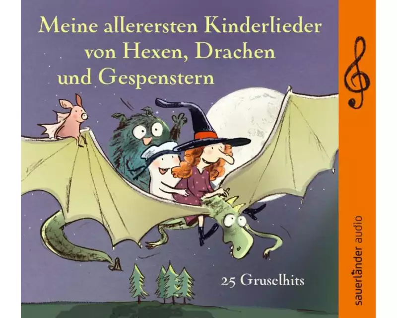 Meine allerersten Kinderlieder von Hexen, Drachen und Gespenstern