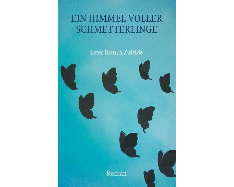 Ein Himmel voller Schmetterlinge