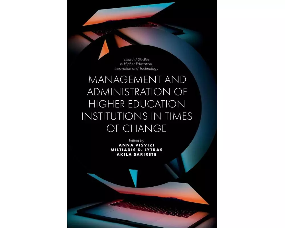 Management and Administration of Higher Education Institutions in Times of Change