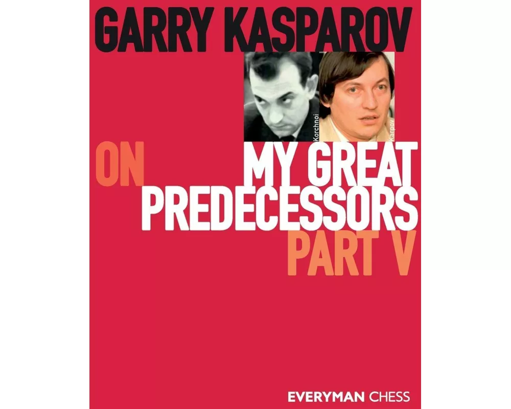 Garry Kasparov on My Great Predecessors, Part Five