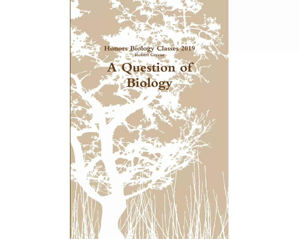 A Question of Biology