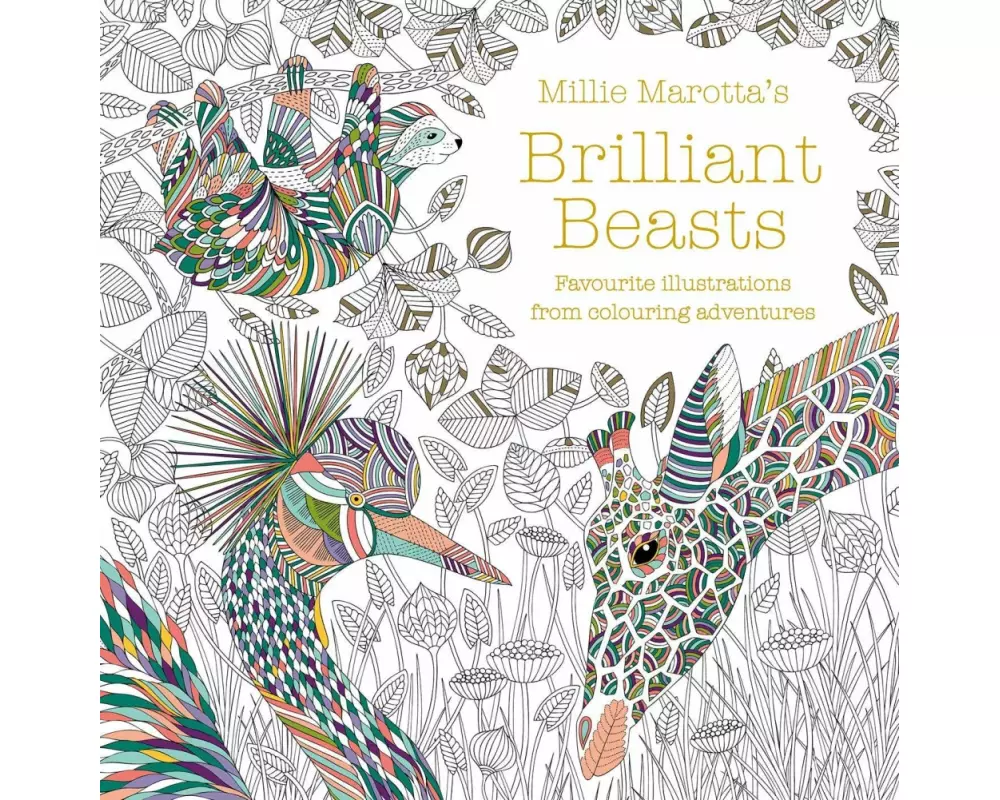 Millie Marotta's Brilliant Beasts