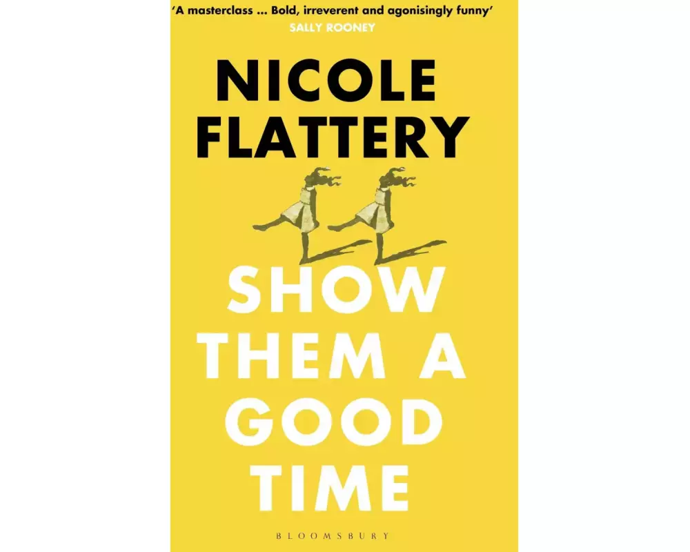 Show Them a Good Time