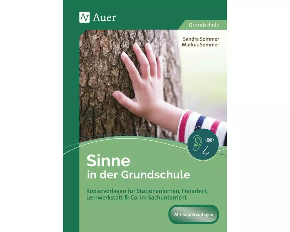 Sachunterricht an Stationen Spezial Sinne