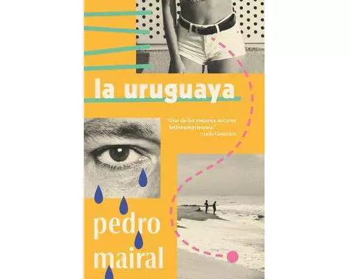 La Uruguaya / The Woman from Uruguay