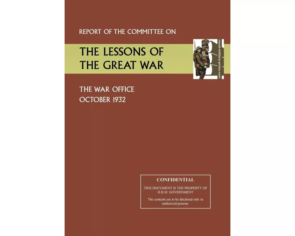 Report of the Committee on the Lessons of the Great War