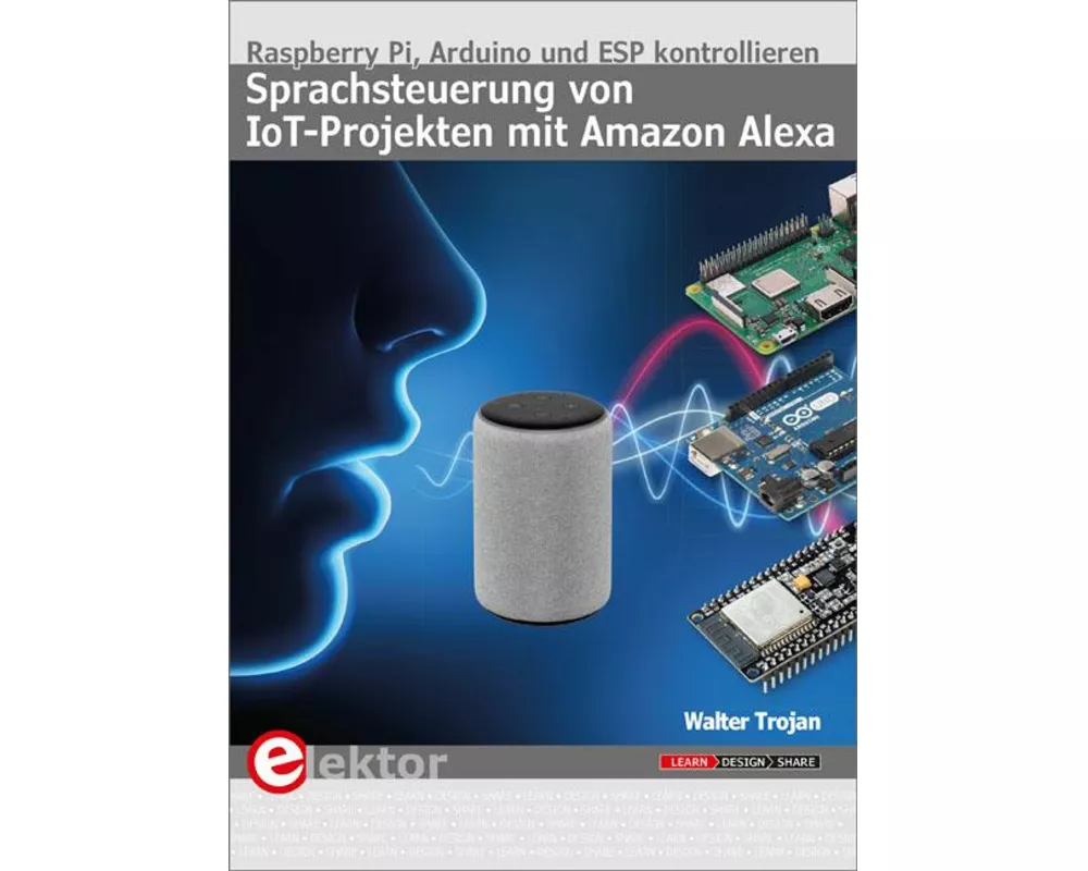 Sprachsteuerung von IoT-Projekten mit Amazon Alexa