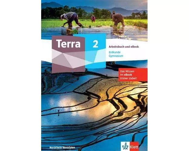Terra Erdkunde 2. Ausgabe Nordrhein-Westfalen Gymnasium. Arbeitsbuch mit eBook Klasse 7/8