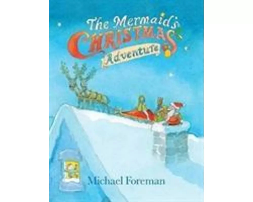 The Mermaid's Christmas Adventure