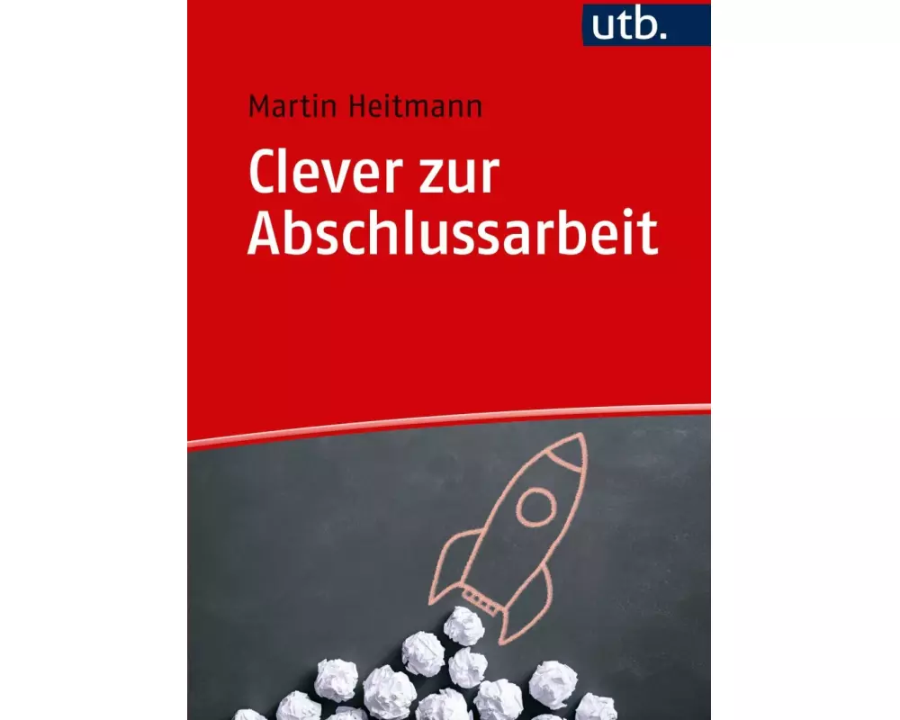 Clever zur Abschlussarbeit