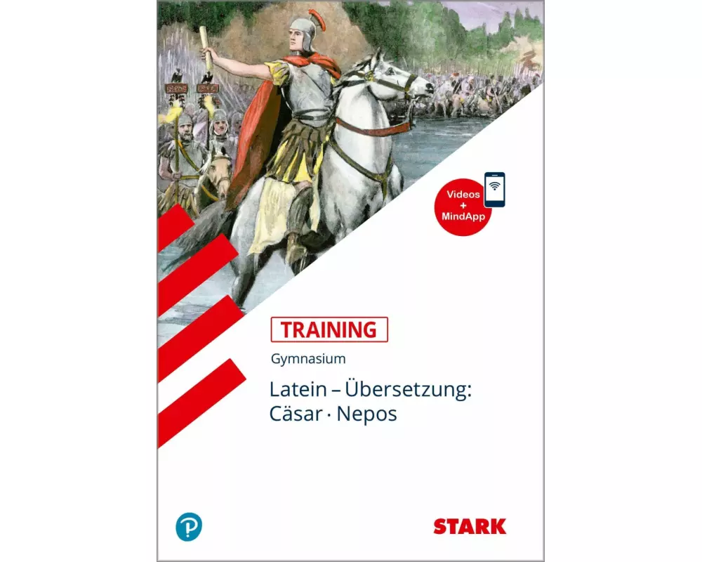 STARK Training Gymnasium - Latein Übersetzung: Cäsar, Nepos