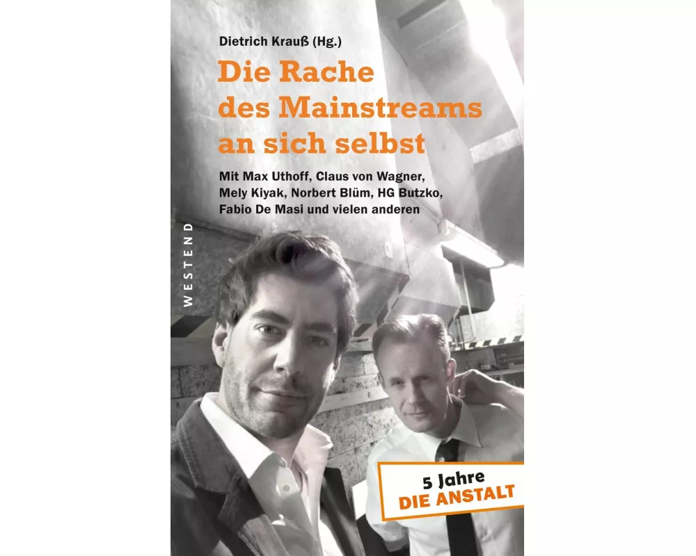 Die Rache des Mainstreams an sich selbst