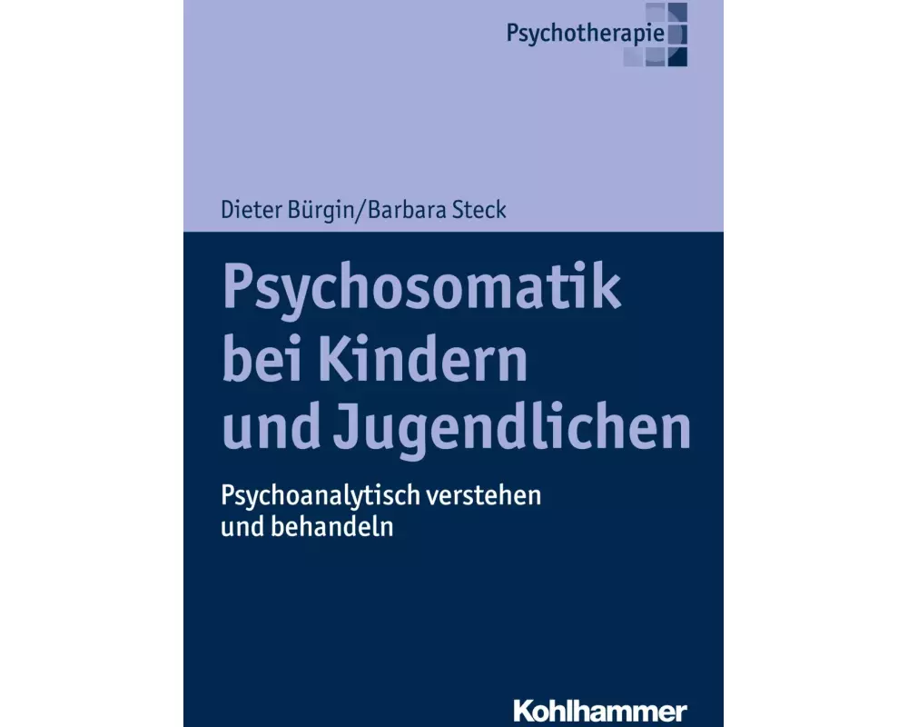 Psychosomatik bei Kindern und Jugendlichen