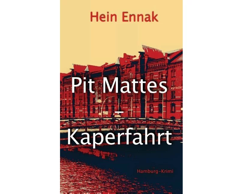 Pit Mattes - Kaperfahrt