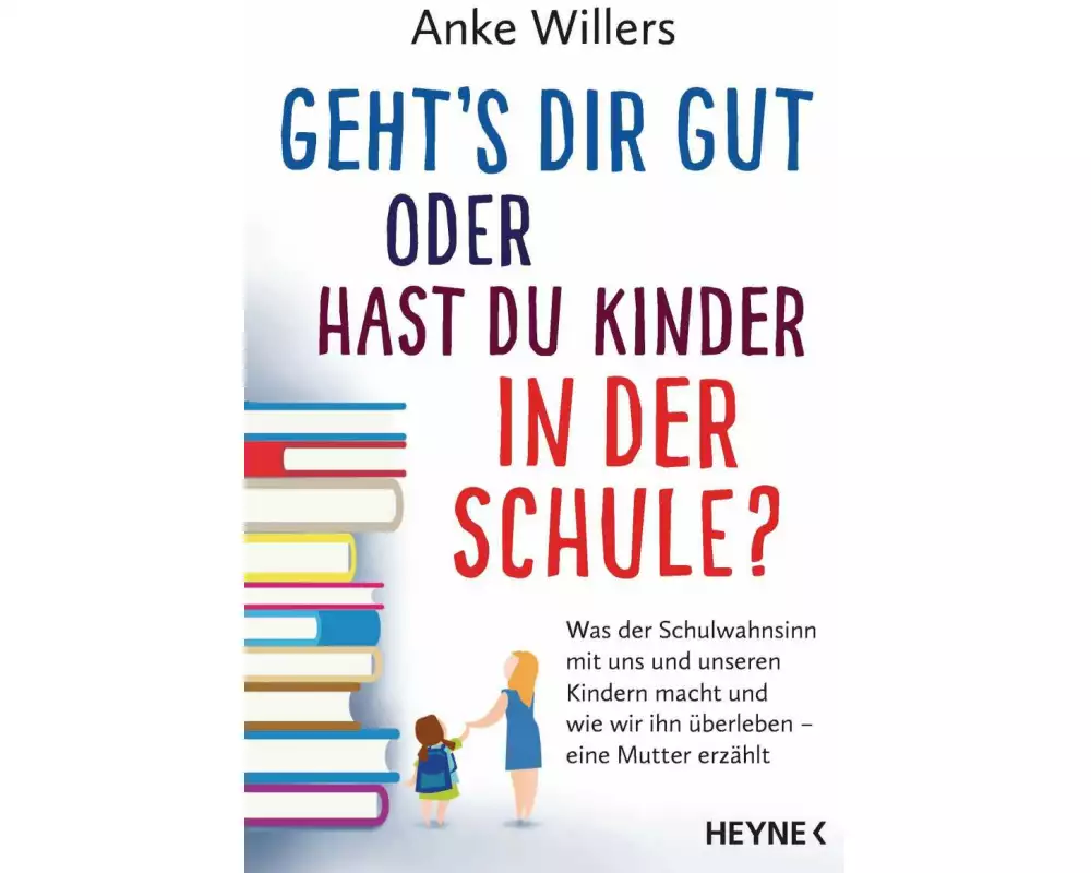 Geht's dir gut oder hast du Kinder in der Schule?