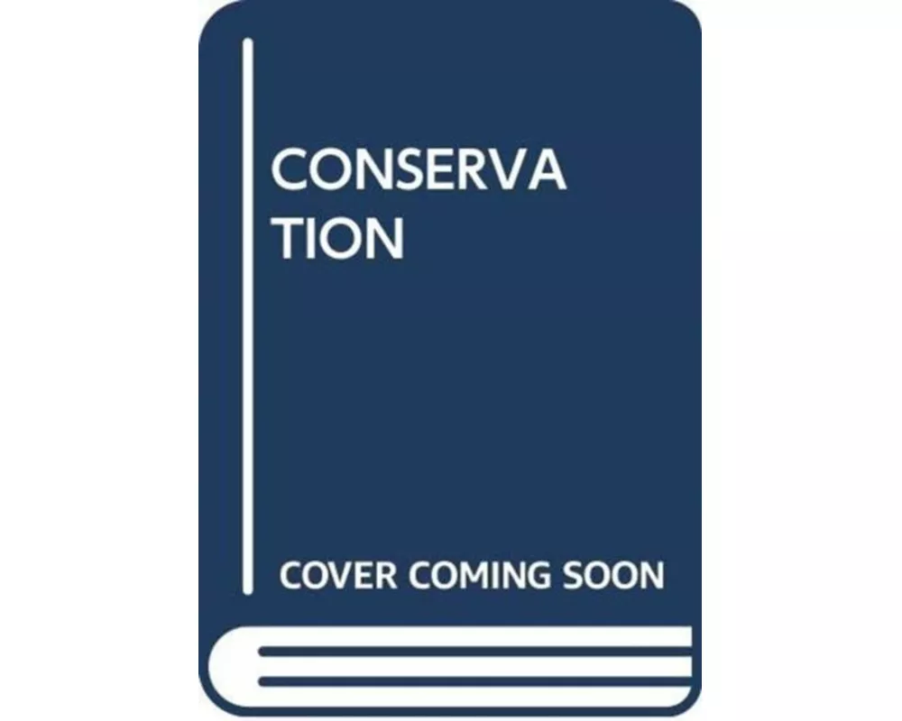 Conservation