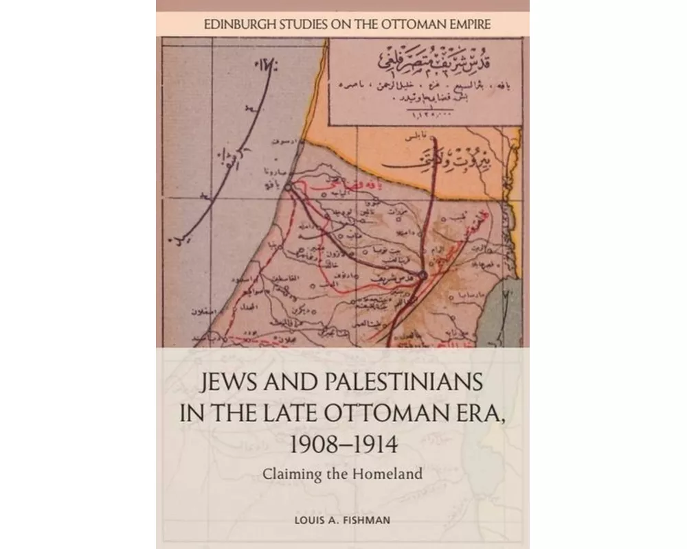 Jews and Palestinians in the Late Ottoman Era, 1908-1914