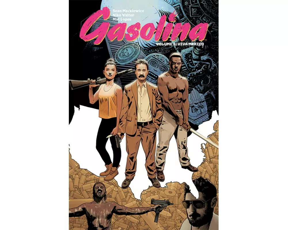 Gasolina Volume 3: Viva Mexico