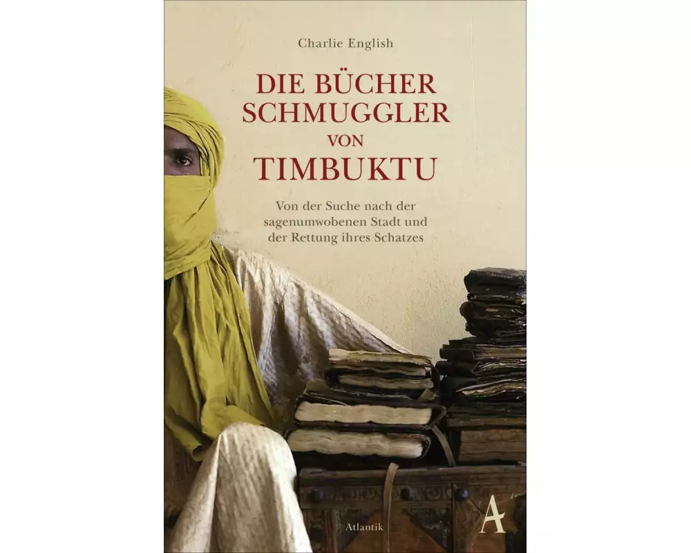 Die Bücherschmuggler von Timbuktu
