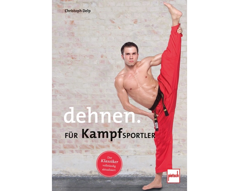 Dehnen für Kampfsportler