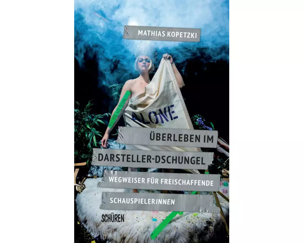 Überleben im Darsteller-Dschungel