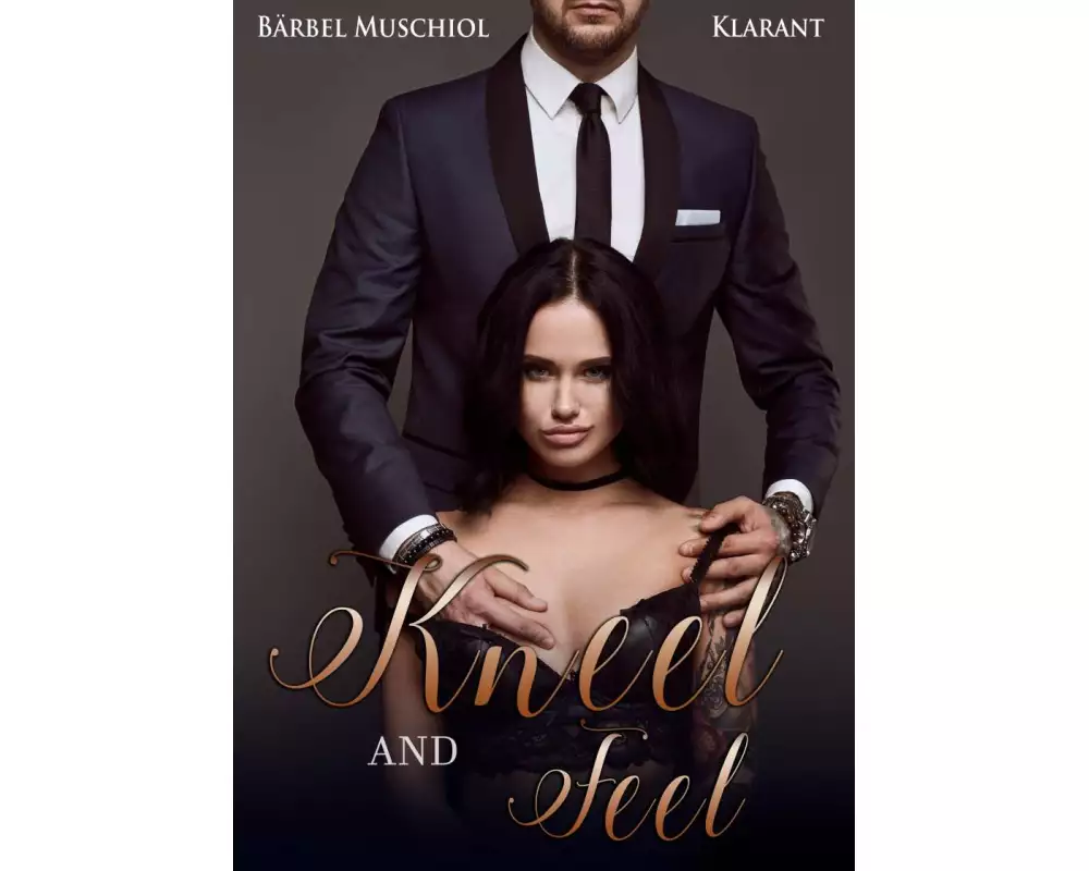 Kneel and Feel. Roman
