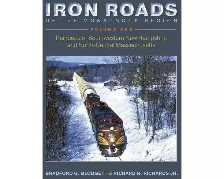 Iron Roads of the Monadnock Region