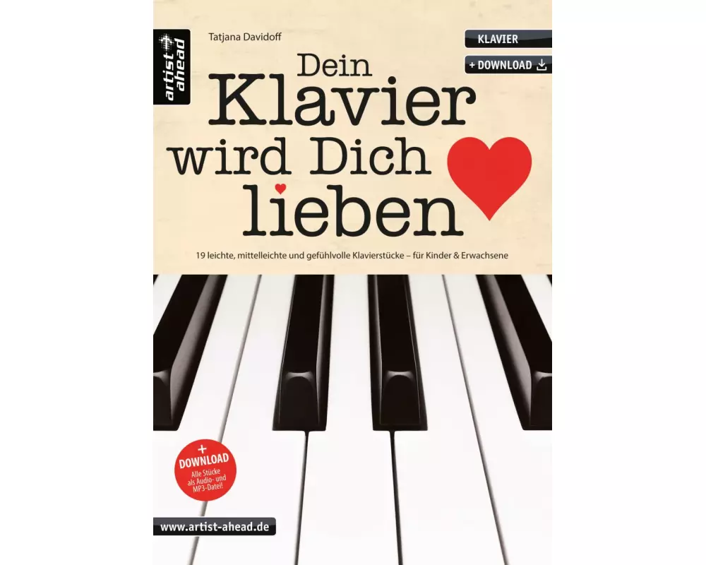 Dein Klavier wird Dich lieben