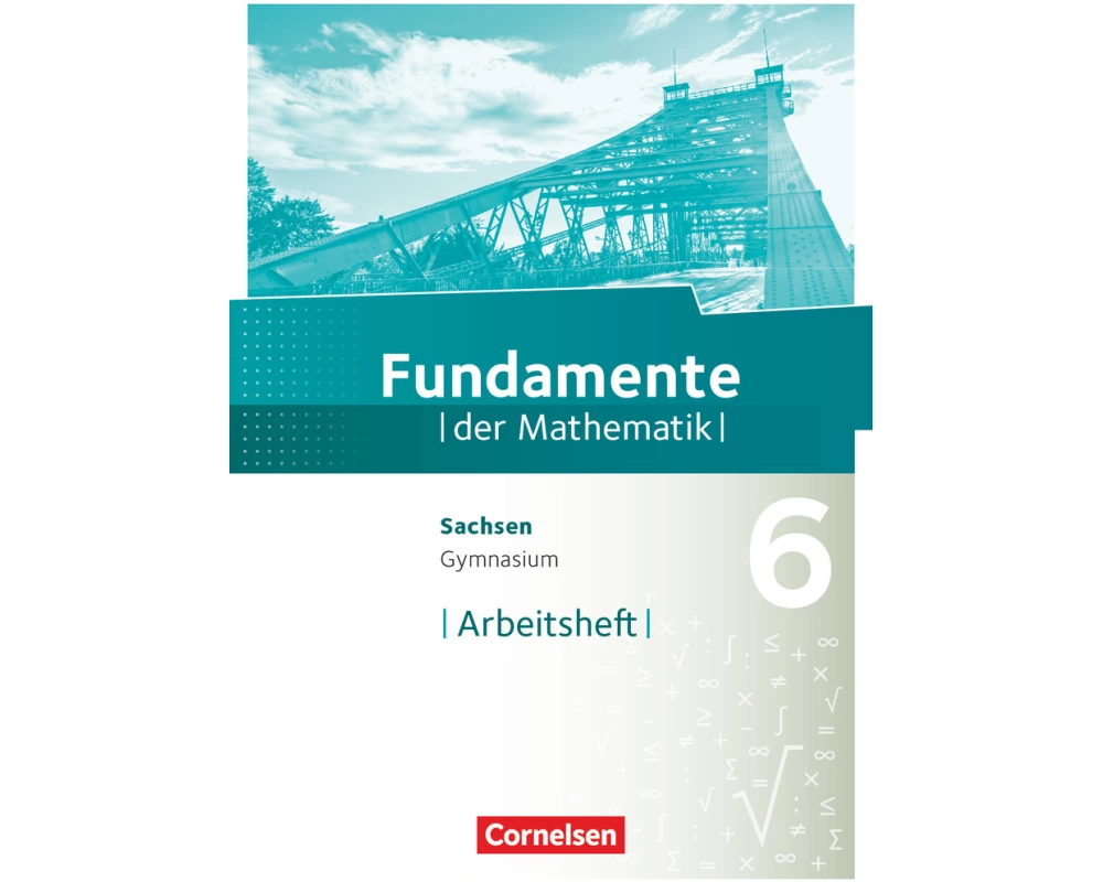 Fundamente der Mathematik - Sachsen - 6. Schuljahr